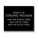 'Here's to Strong Women' Metallic Wall Plaque