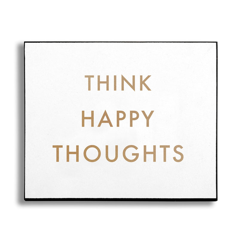 'Think Happy Thoughts' Metallic Wall Plaque