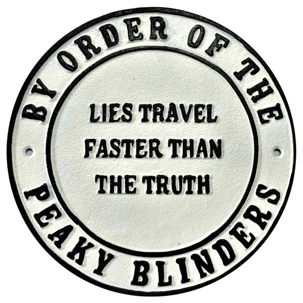 Peaky Blinders Lies Metal Wall Plaque