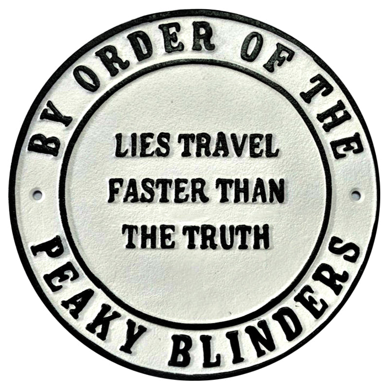 Peaky Blinders Lies Metal Wall Plaque